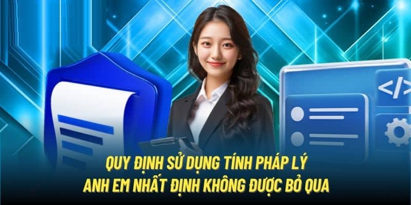 Quy định sử dụng tính pháp lý anh em nhất định không được bỏ qua